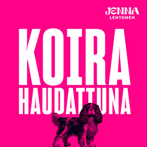 Cover: Koira haudattuna