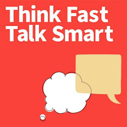 Cover: Think Fast Talk Smart: Communication Techniques