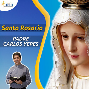 Cover: Santo Rosario - Padre Carlos Yepes