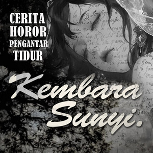 Cover: Cerita Horor Pengantar Tidur by Kembara Sunyi