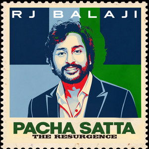 Cover: Pacha Satta - The RJ Balaji Show