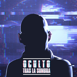 Cover: Oculto tras la sombra Juan Jesús Vallejo