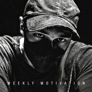 Cover: Weekly Motivation by Ben Lionel Scott