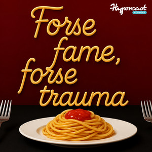 Cover: FORSE FAME FORSE TRAUMA