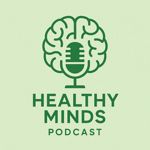 Cover: Healthy Minds Podcast