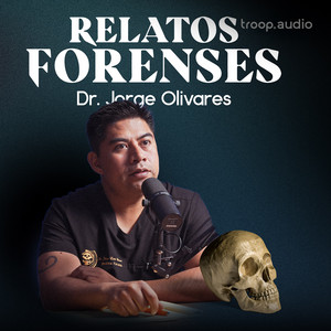 Cover: Relatos Forenses Podcast
