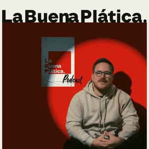 Cover: La buena platica