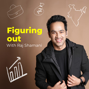 Cover: Raj Shamani ‘s Figuring Out