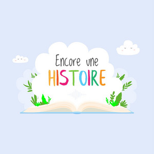Cover: Encore une histoire