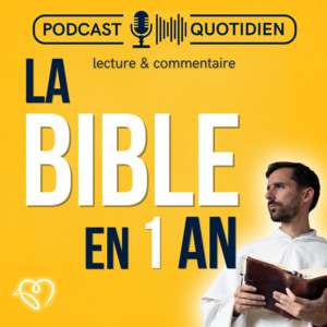 Cover: La Bible en un an : le podcast chrétien