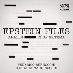 Cover: Epstein Files - Analisi di un sistema