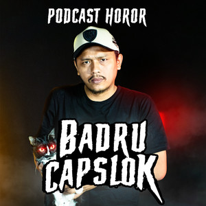 Cover: Badru CAPSLOCK (Podcast Horor)