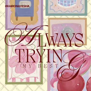 Cover: Always Trying My Best