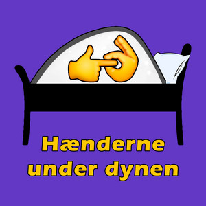 Cover: Hænderne Under Dynen
