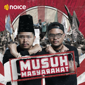 Cover: Musuh Masyarakat (Noice Original)