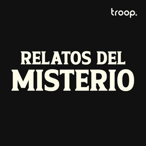 Cover: Relatos del Misterio Podcast
