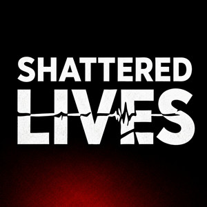 Cover: Shattered Lives