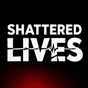 Cover: Shattered Lives