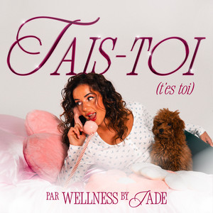 Cover: Tais-toi (aka t'es toi)