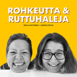Cover: Rohkeutta ja ruttuhaleja