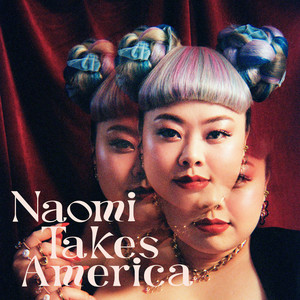 Cover: Naomi Takes America