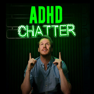 Cover: ADHD Chatter