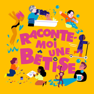 Cover: Raconte-moi une bêtise