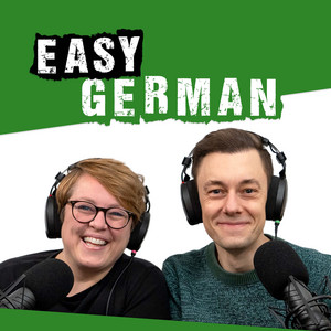 Cover: Easy German: Learn German with native speakers | Deutsch lernen mit Muttersprachlern