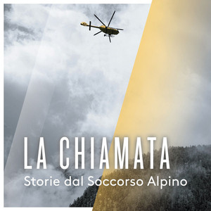 Cover: La chiamata – Storie dal Soccorso Alpino
