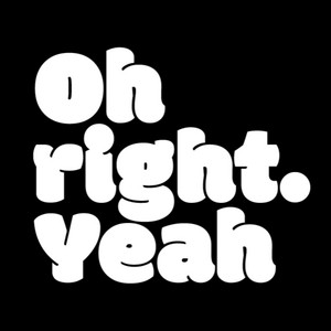 Cover: Oh Right Yeah 