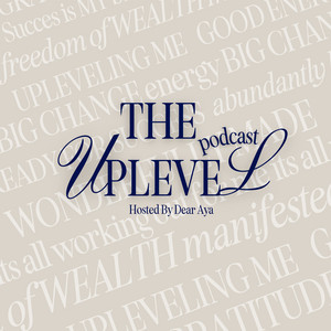 Cover: THE UPLEVEL PODCAST