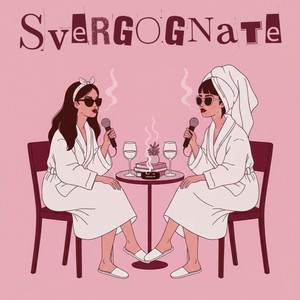 Cover: SVERGOGNATE