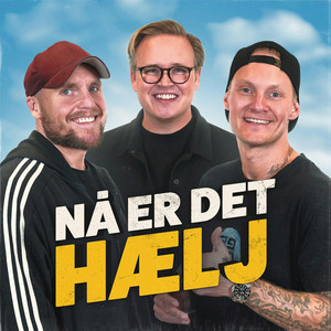 Cover: Nå er det hælj