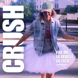 Cover: Crush - les premiers jours des histoires d'amour