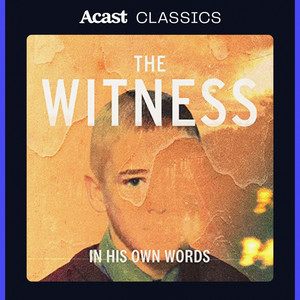 Cover: The Witness: In His Own Words