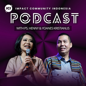 Cover: Ps. Yoanes & Henny Kristianus ( Impact Community Indonesia )