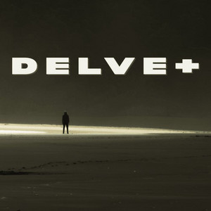 Cover: DELVE+
