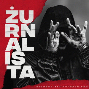 Cover: Żurnalista - Rozmowy bez kompromisów