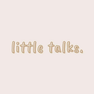 Cover: little talks