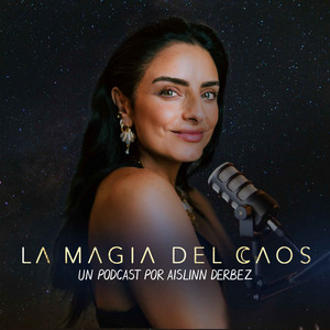 Cover: LA MAGIA DEL CAOS con Aislinn Derbez