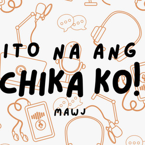 Cover: ito na ang chika ko!