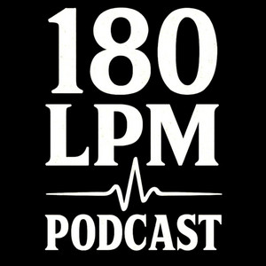 Cover: 180 LPM Podcast