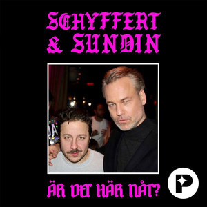 Cover: Schyffert & Sundin - Är det här nåt?