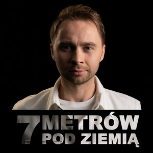 Cover: 7 metrów pod ziemią