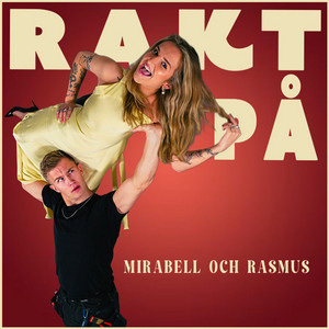 Cover: Rakt på med Mirabell & Rasmus