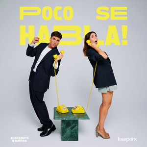 Cover: Poco se Habla! Briten y Xuso Jones