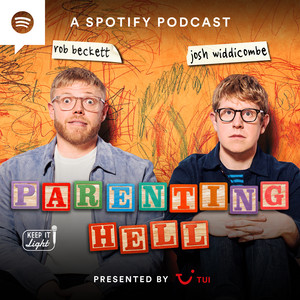 Cover: Parenting Hell with Rob Beckett and Josh Widdicombe
