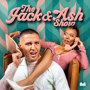 Cover: The Jack & Ash Show