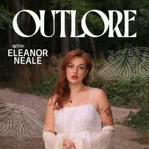 Cover: Outlore with Eleanor Neale