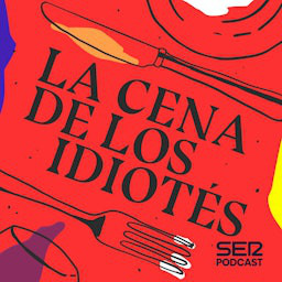 Cover: La cena de los idiotés